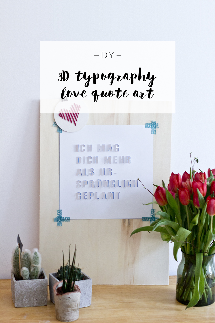 3D typography love quote art DIY | LOOK WHAT I MADE ...