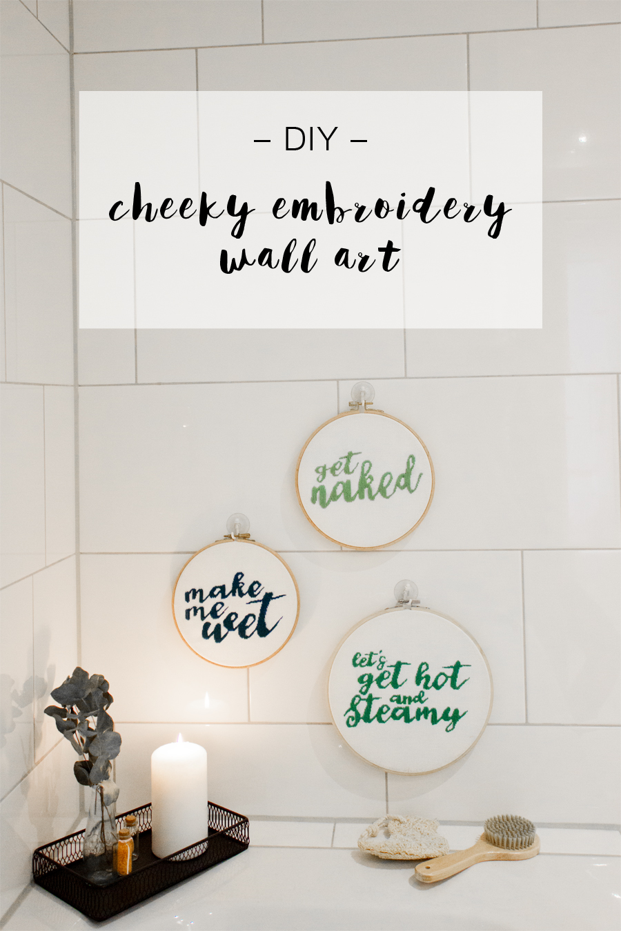 DIY naughty embroidery for the bathroom | LOOK WHAT I MADE ...
