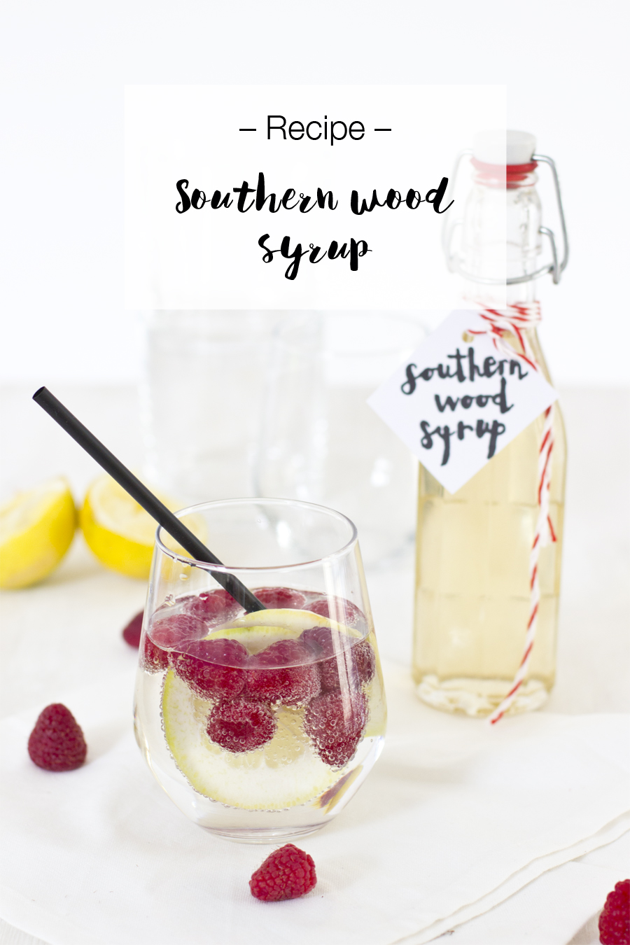 Southern Wood Syrup | LOOK WHAT I MADE ...