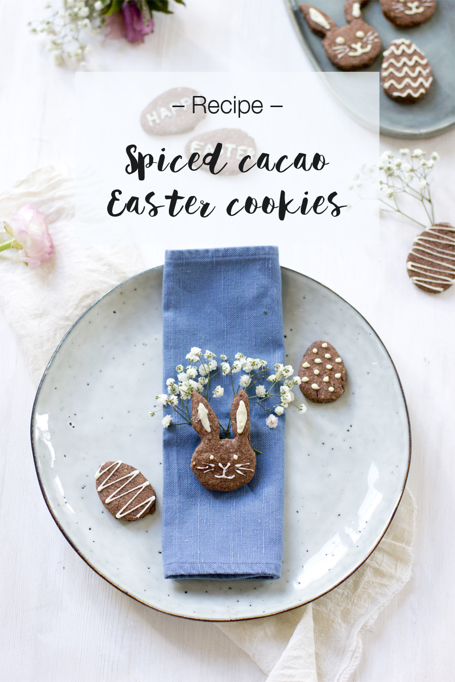 Spiced cacao easter cookies | LOOK WHAT I MADE ...